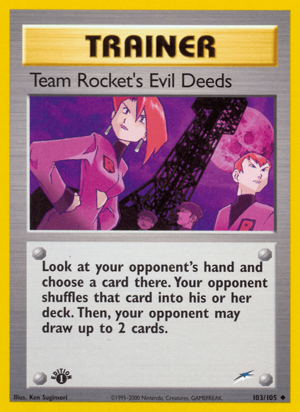 Team Rocket's Evil Deeds #103/105